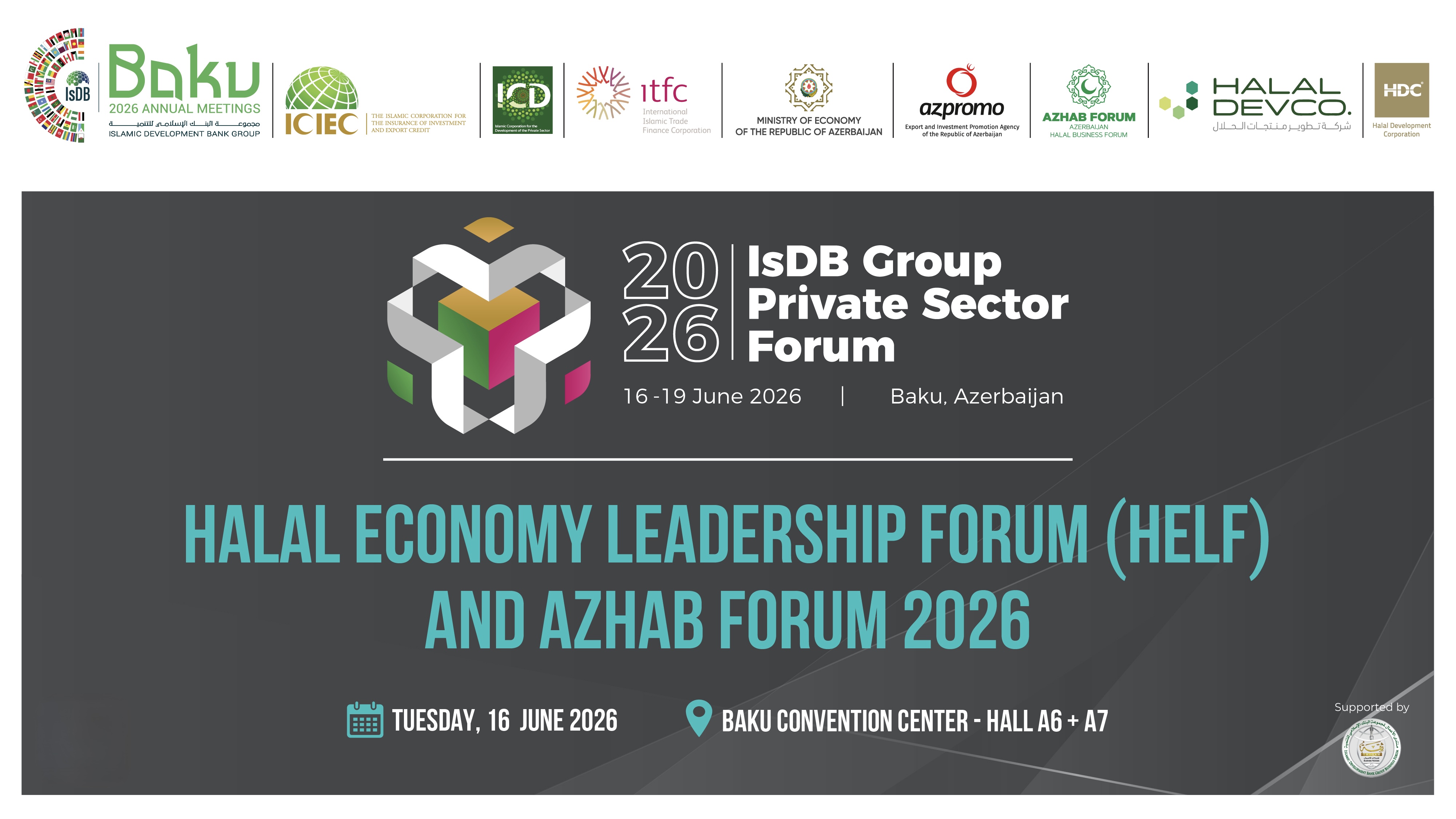 Bakıda keçiriləcək İslam İnkişaf Bankı Qrupunun İllik Toplantıları  çərçivəsində HELF/AZHAB Forum 2026 keçiriləcək