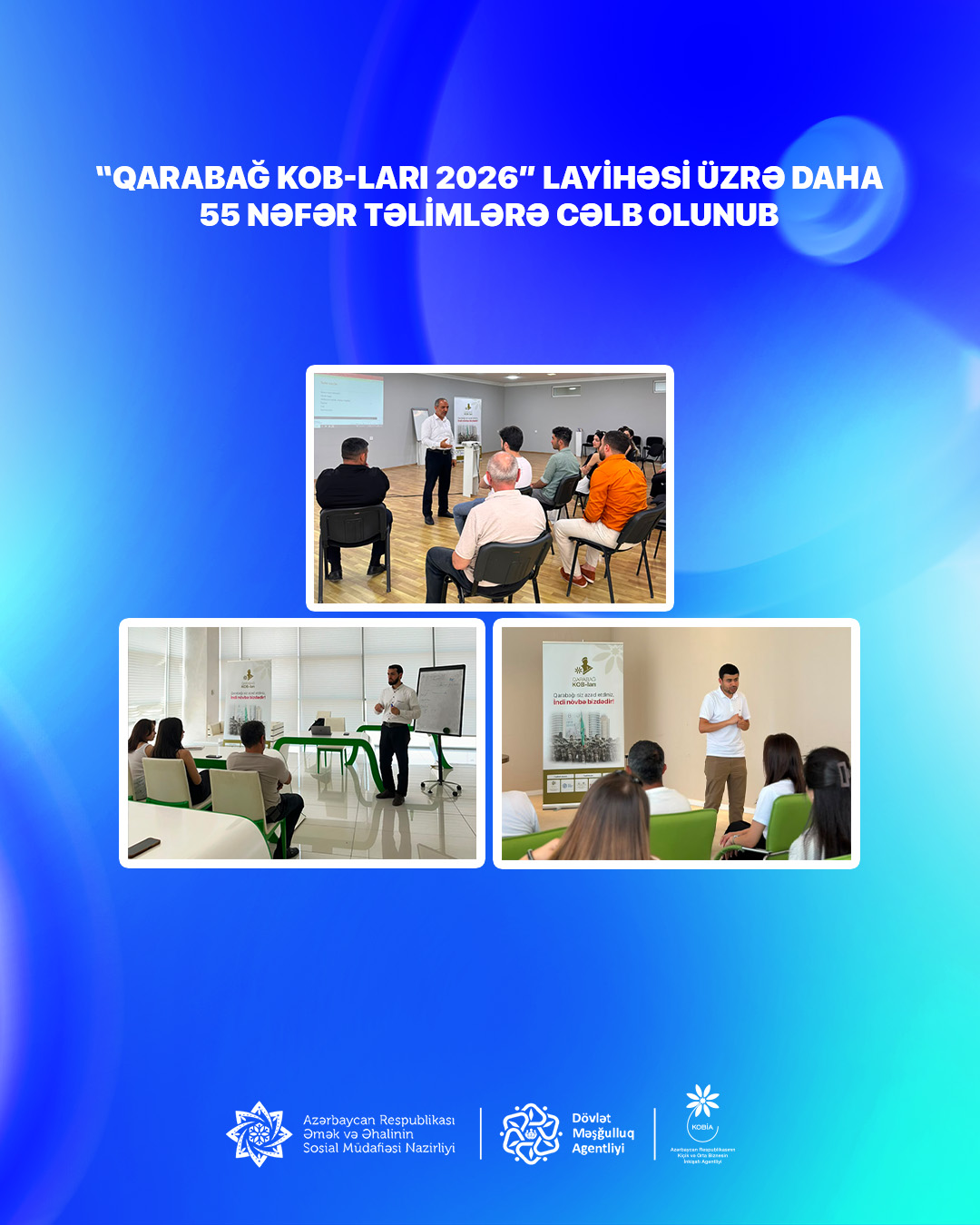 “Qarabağ KOB-ları 2026” layihəsi üzrə daha 55 nəfər təlimlərə cəlb olunub 