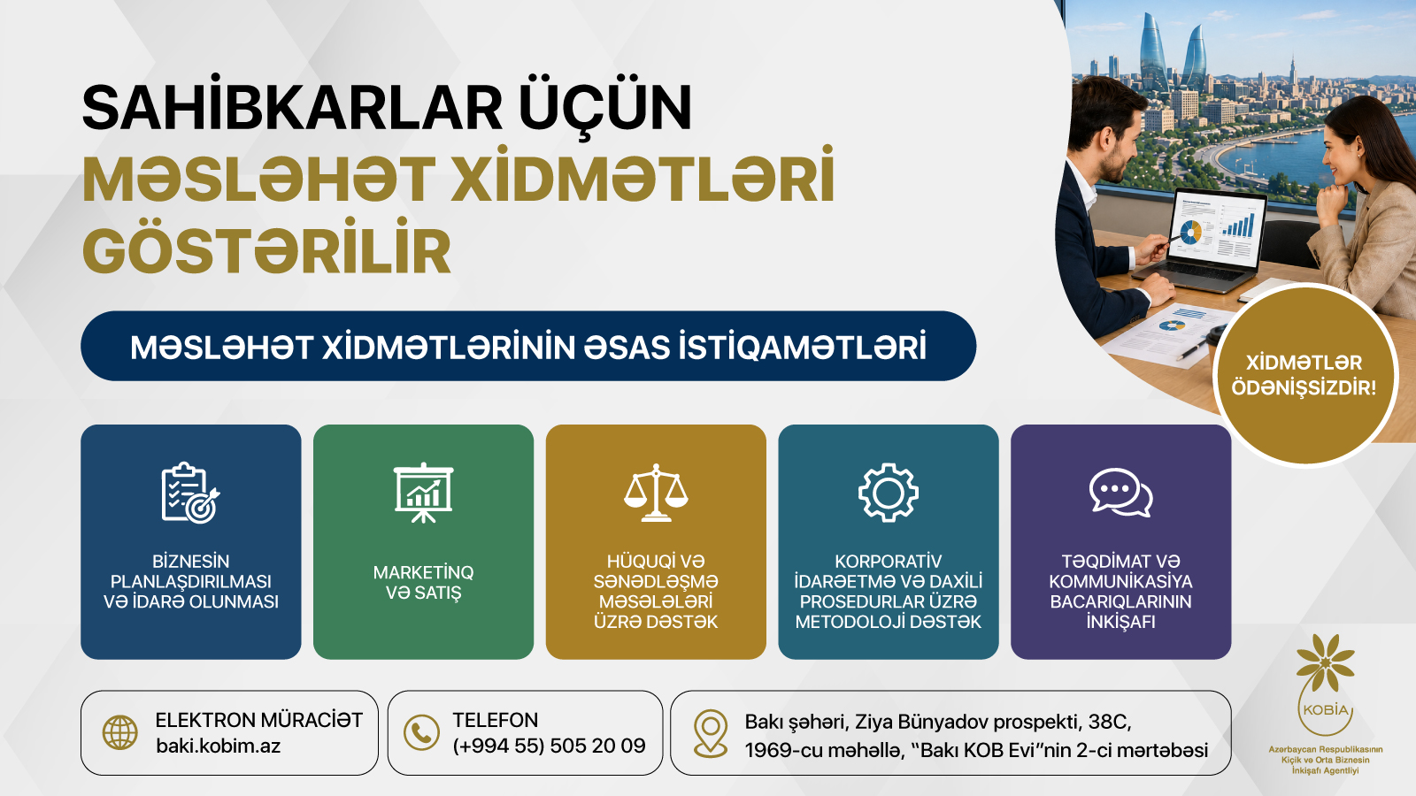 Sahibkarlar üçün məsləhət xidmətləri davam edir 